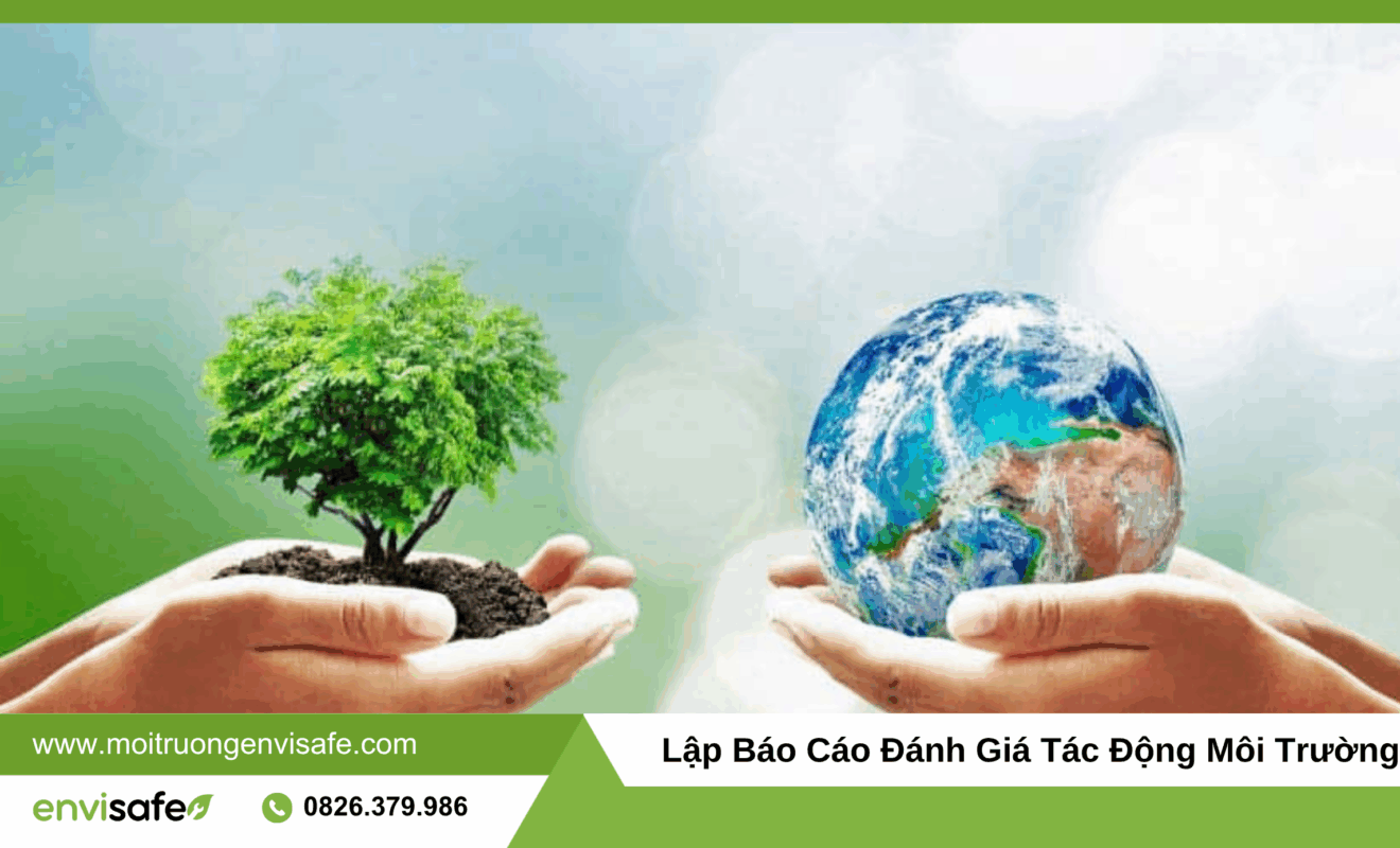 lập báo cáo đánh giá tác động môi trường