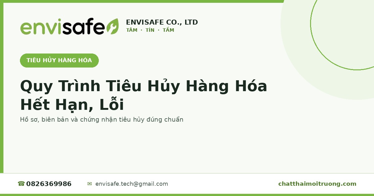 quy trình tiêu hủy hàng hóa hết hạn