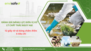 năng lực đơn vị xử lý chất thải nguy hại